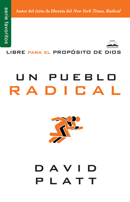 Un Pueblo Radical - Serie Favoritos [Spanish] 0789922835 Book Cover