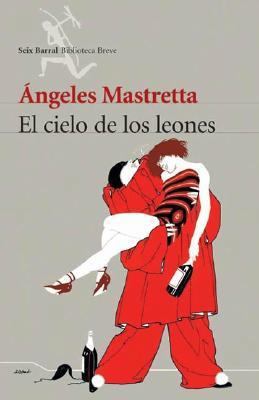 El Cielo de Los Leones (Spanish Edition) [Spanish] 950731394X Book Cover