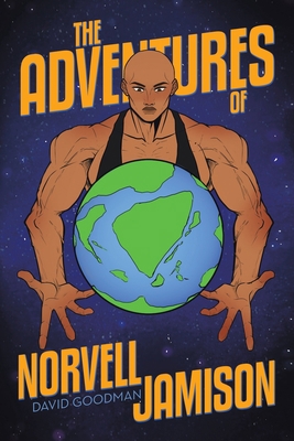 The Adventures of Norvell Jamison 1663254656 Book Cover