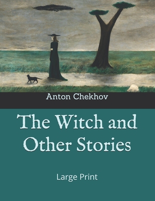 The Witch and Other Stories: Large Print 1698583303 Book Cover