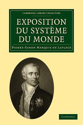 Exposition Du Systéme Du Monde [French] 1108002099 Book Cover