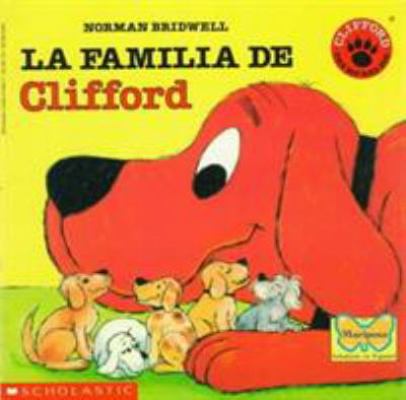 La Familia De Clifford [Spanish] 0590419927 Book Cover