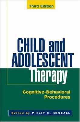Child and Adolescent Therapy : Cognitive-Behavioral Procedures
