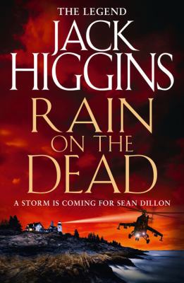 Rain on the Dead (Sean Dillon Series, Book 21) 0007585888 Book Cover