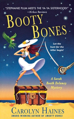 Booty Bones: A Sarah Booth Delaney Mystery 125085301X Book Cover