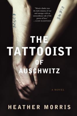 The Tattooist of Auschwitz: A Novel 0062877003 Book Cover