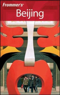 Frommer's Beijing 0470175931 Book Cover