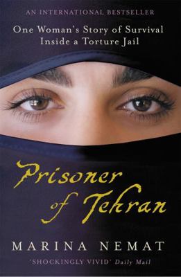 Prisoner of Tehran : One woman's story of survi... 0719522390 Book Cover
