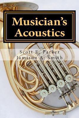 Musician's Acoustics 1482566338 Book Cover