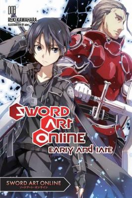 Sword Art Online 8 (Light Novel): Early and Lat... 0316390410 Book Cover