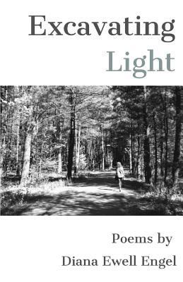 Excavating Light 1635348722 Book Cover