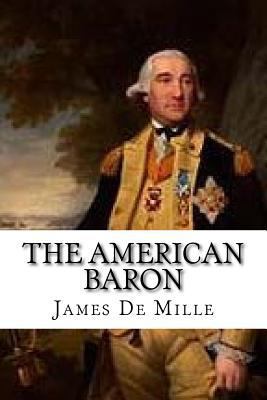 The American Baron 1547222719 Book Cover