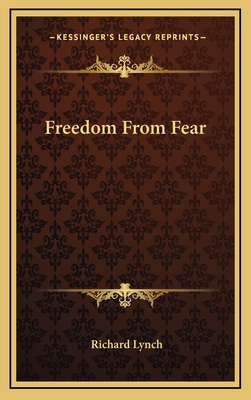 Freedom From Fear 1163387010 Book Cover