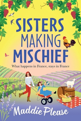 Sisters Making Mischief [Large Print] 1804837385 Book Cover