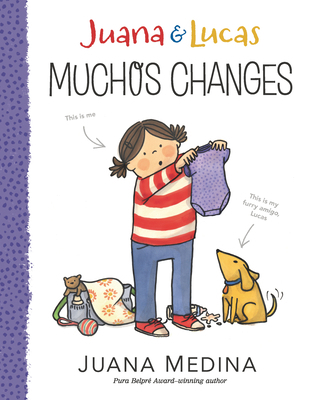 Juana & Lucas: Muchos Changes 0763672092 Book Cover