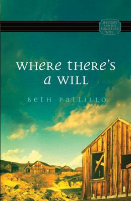 Where There's a Will (Mystery and the Minister'... 0824947797 Book Cover