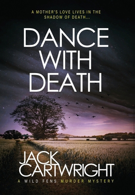 Dance With Death 1916986501 Book Cover