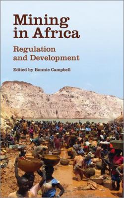 Mining in Africa: Regulation and Development 074532939X Book Cover