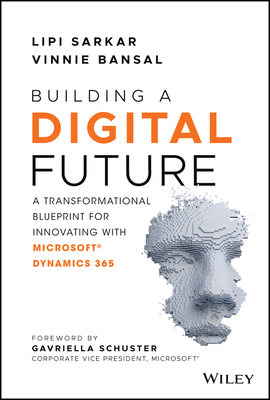 Building a Digital Future: A Transformational B... 1119747112 Book Cover