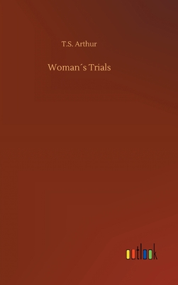 Woman´s Trials 3734064872 Book Cover