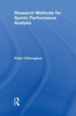 Research Methods for Sports Performance Analysis 0415496225 Book Cover