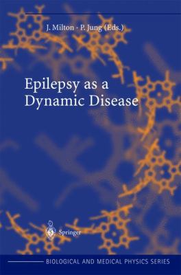 Epilepsy as a Dynamic Disease 3540427627 Book Cover