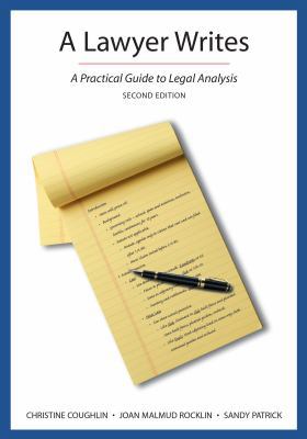 A Lawyer Writes: A Practical Guide to Legal Ana... 1611633974 Book Cover