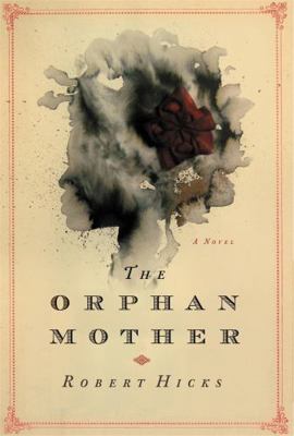 The Orphan Mother 0446581763 Book Cover