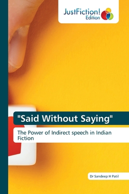 "Said Without Saying" 6200104506 Book Cover
