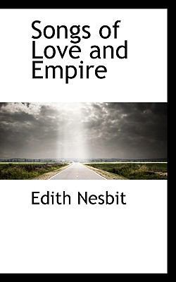 Songs of Love and Empire 1117574067 Book Cover