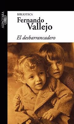 El Desbarrancadero/ The Edge of the Abyss (Span... [Spanish] 9587046250 Book Cover