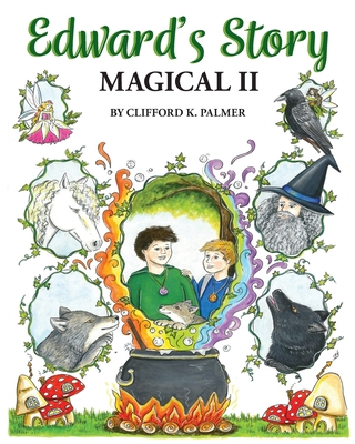 Edward's Story: Magical Book II 1914428382 Book Cover