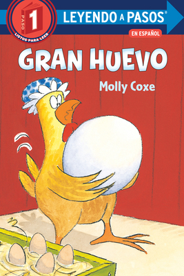 Gran Huevo (Big Egg Spanish Edition) [Spanish] 0593428846 Book Cover