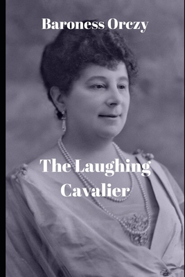 The Laughing Cavalier B084DFQ8HQ Book Cover