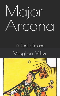 Major Arcana: A Fool's Errand B0BLG1QTGK Book Cover