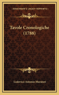 Tavole Cronologiche (1788) [Italian] 1165727056 Book Cover