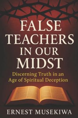 False Teachers In Our Midst 1517760003 Book Cover