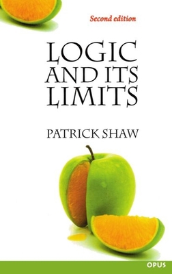 Logic and Its Limits 0192892800 Book Cover