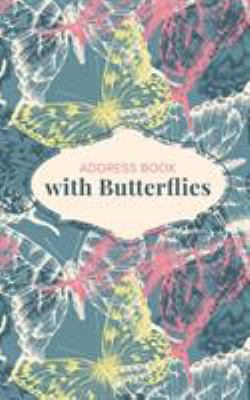 Address Book with Butterflies 1635890748 Book Cover