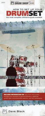 How to Set Up Your Drumset: The Most Complete R... 0739024558 Book Cover