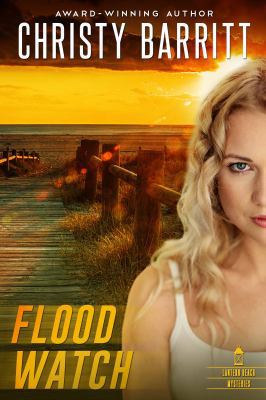 Flood Watch (Lantern Beach Mysteries) 0999834517 Book Cover