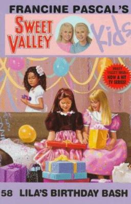 Lila's Birthday Bash (Sweet Valley Kids) 0553482092 Book Cover