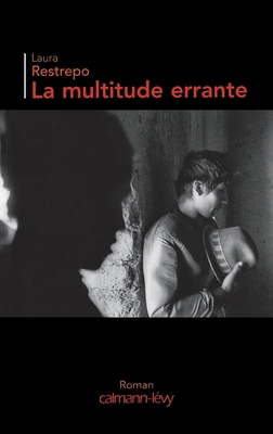 La Multitude errante [French] 2702137334 Book Cover