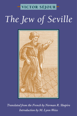 The Jew of Seville 0252074076 Book Cover
