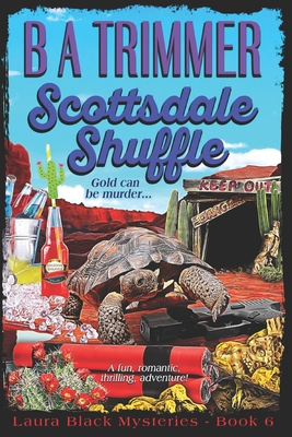 Scottsdale Shuffle: a fun, romantic, thrilling,... 1951052072 Book Cover