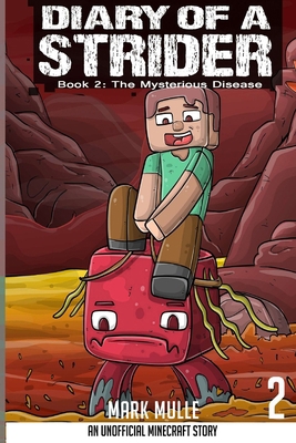 Diary of a Strider Book 2: The Mysterious Disease [Large Print] B0CRRBP2MQ Book Cover