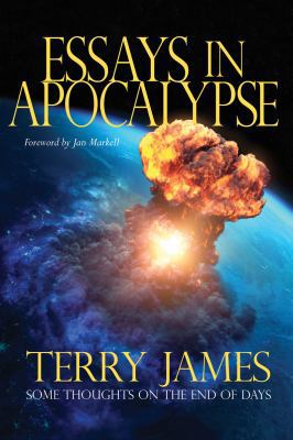 Essays in Apocalypse: Some Thoughts on the End ... 0892217588 Book Cover
