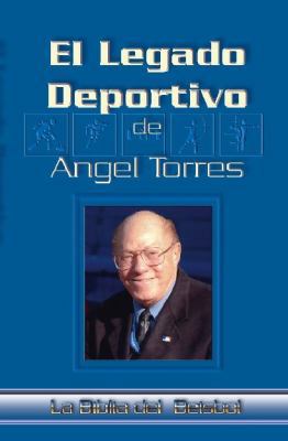 Paperback Legado Deportivo de Angel Torres [Spanish] Book