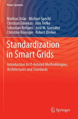 Standardization in Smart Grids: Introduction to... 3642349153 Book Cover