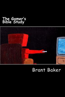 The Gamer's Bible Study 1495400751 Book Cover